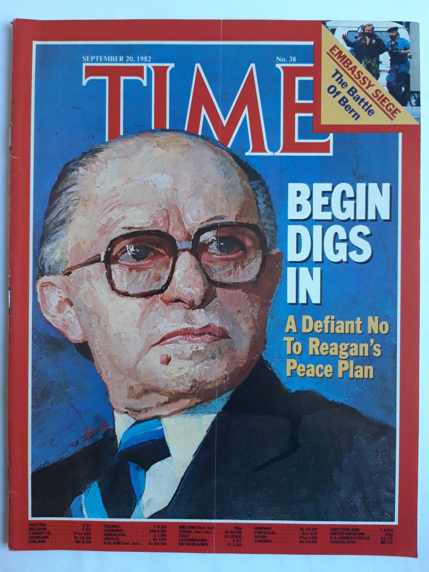 Time magazine Begin Digs in A Defiant No To Ronald Reagan`s Peace Plan Embassy Siege The Battle Of Bern 20.09.1982 September 1982
