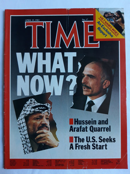 Time magazine What Now? King of Jordan Hejaz Hussein bin Talal Yasser Arafat Viet Nam´s Woes 25.04.1983 April 1983 No.17