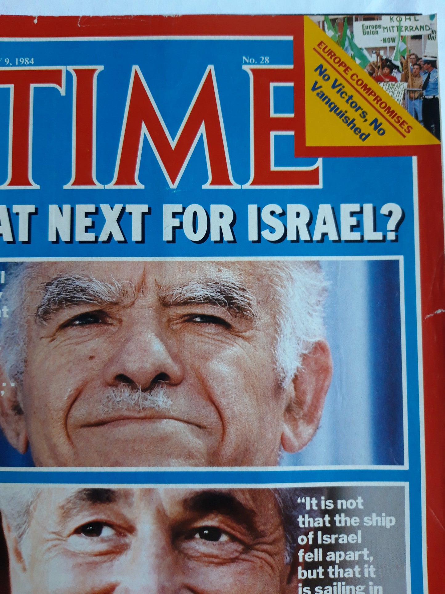 Time magazine What Next for Israel? Prime Minister Yitzhak Shamir Opposition Leader Shimon Peres Europe Compromises 09.07.1984 Juli 1984 No.28